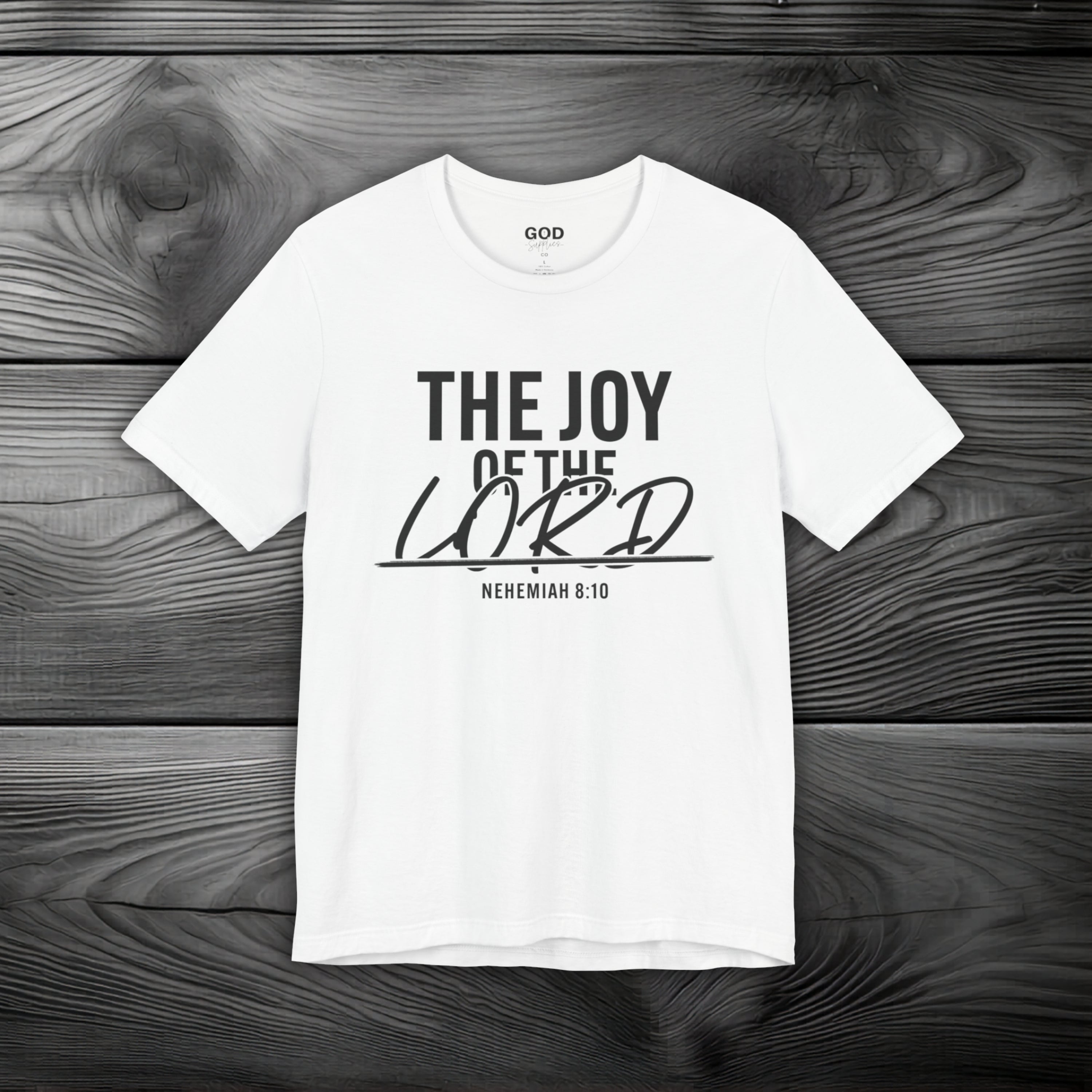 The Joy of The Lord Unisex Jersey Short Sleeve Tee
