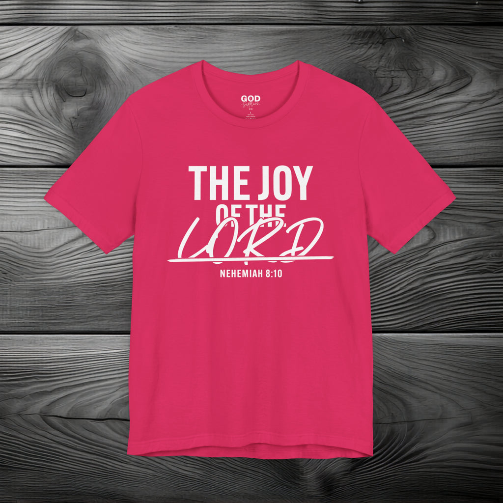 The Joy of The Lord Unisex Jersey Short Sleeve Tee