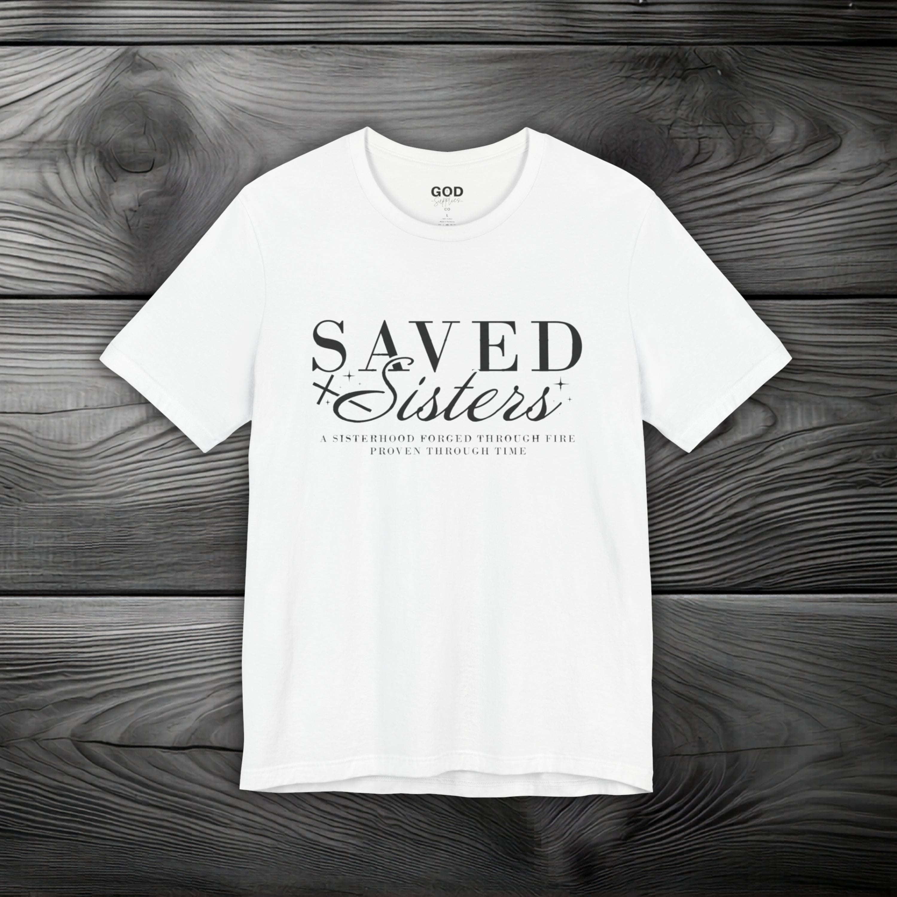 Saved Sisters Unisex Jersey Short Sleeve Tee