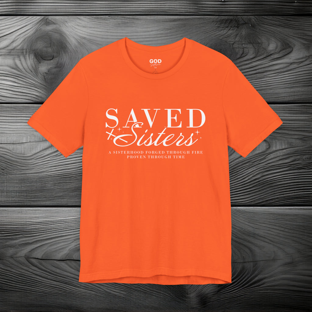 Saved Sisters Unisex Jersey Short Sleeve Tee