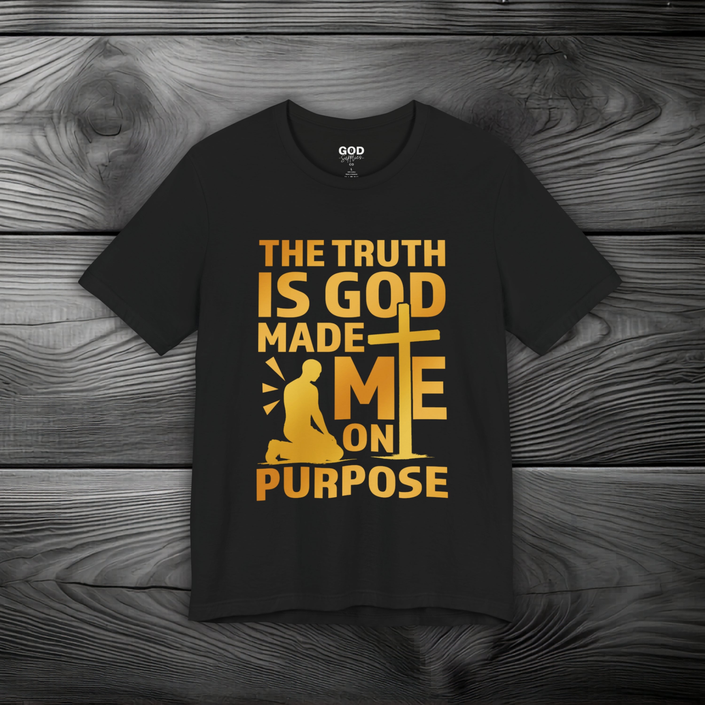 The Truth Is God Made Me On Purpose | Man Kneeling at the Cross