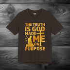 The Truth Is God Made Me On Purpose | Man Kneeling at the Cross