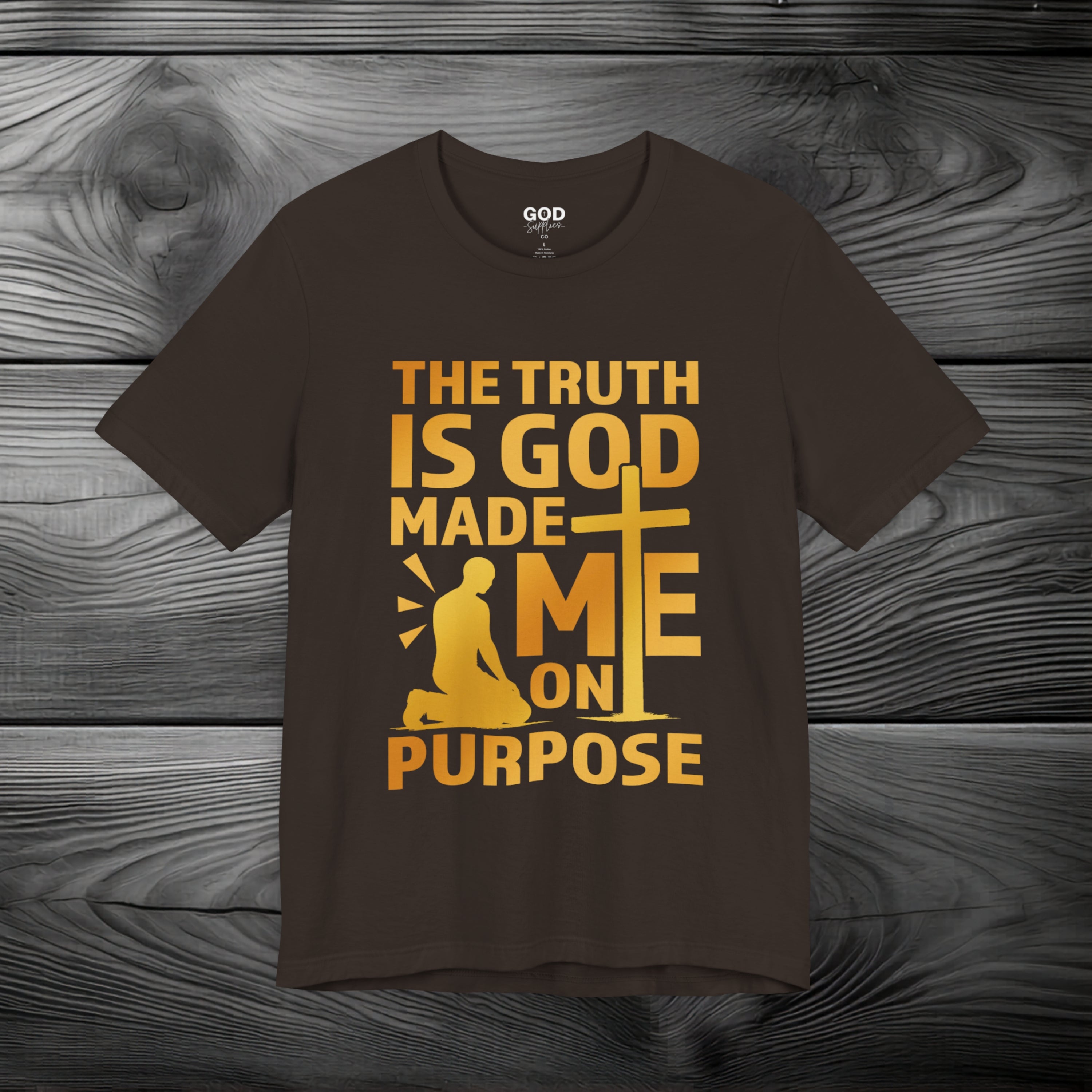 The Truth Is God Made Me On Purpose | Man Kneeling at the Cross