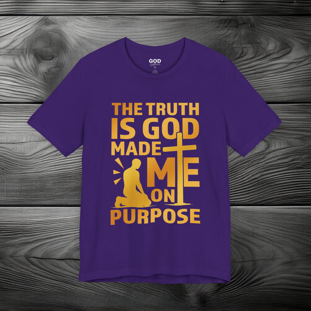 The Truth Is God Made Me On Purpose | Man Kneeling at the Cross