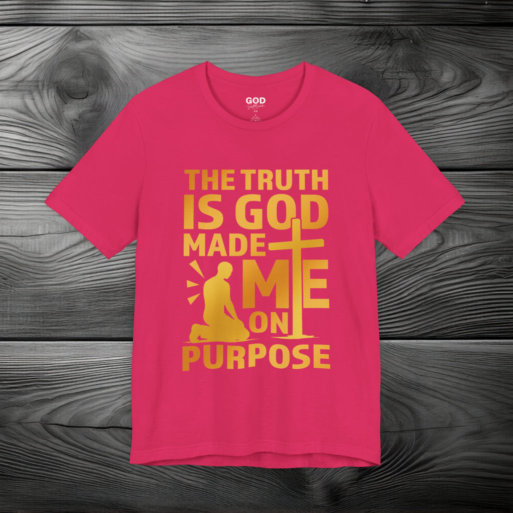 The Truth Is God Made Me On Purpose | Man Kneeling at the Cross