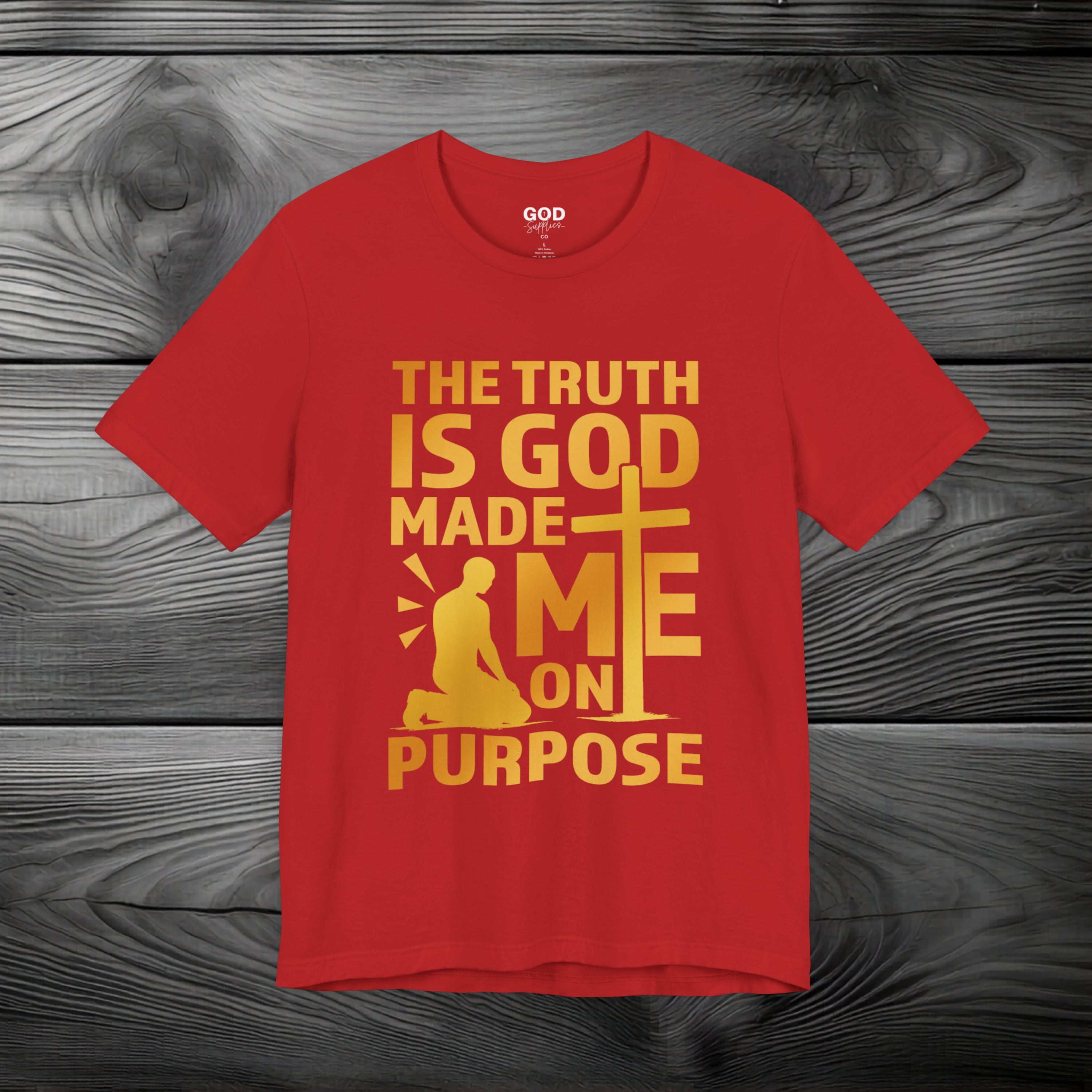 The Truth Is God Made Me On Purpose | Man Kneeling at the Cross