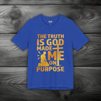 The Truth Is God Made Me On Purpose | Man Kneeling at the Cross