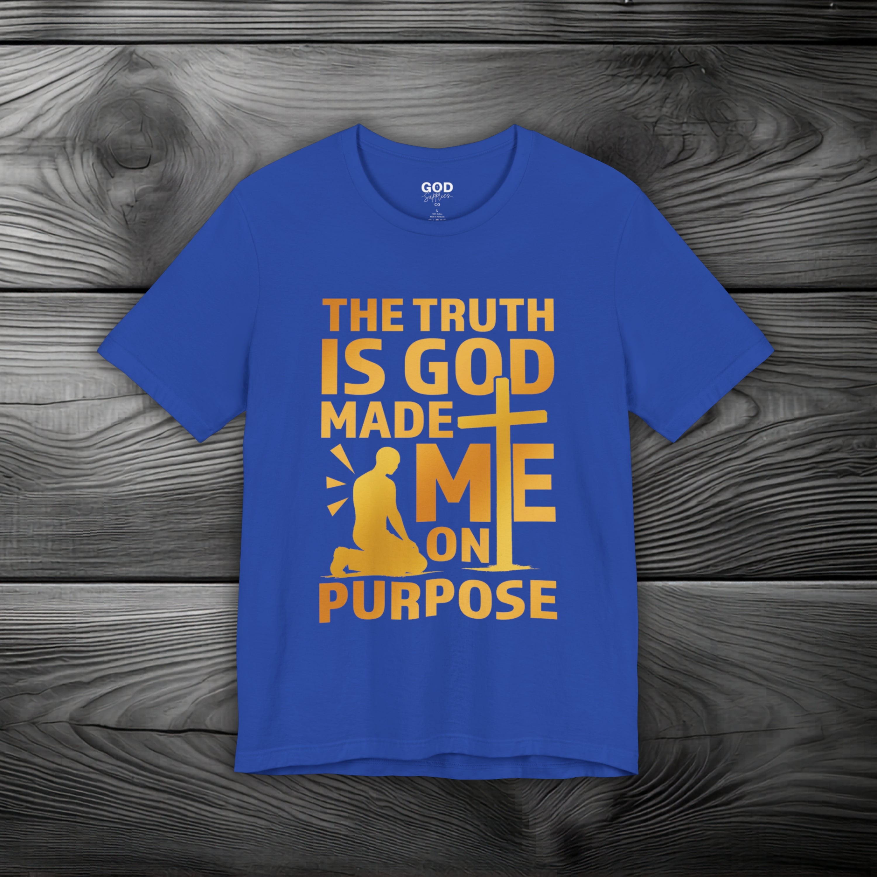 The Truth Is God Made Me On Purpose | Man Kneeling at the Cross