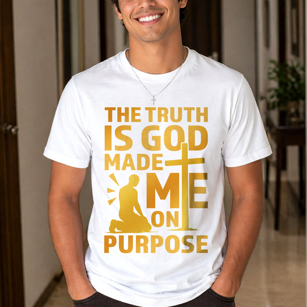 The Truth Is God Made Me On Purpose | Man Kneeling at the Cross