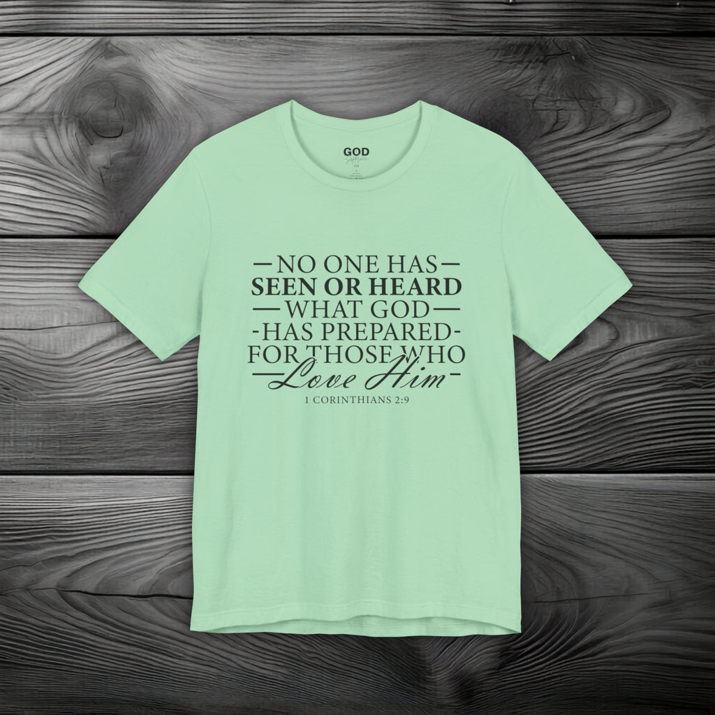 GOD Has Something Prepared for You Unisex Jersey Short Sleeve Tee