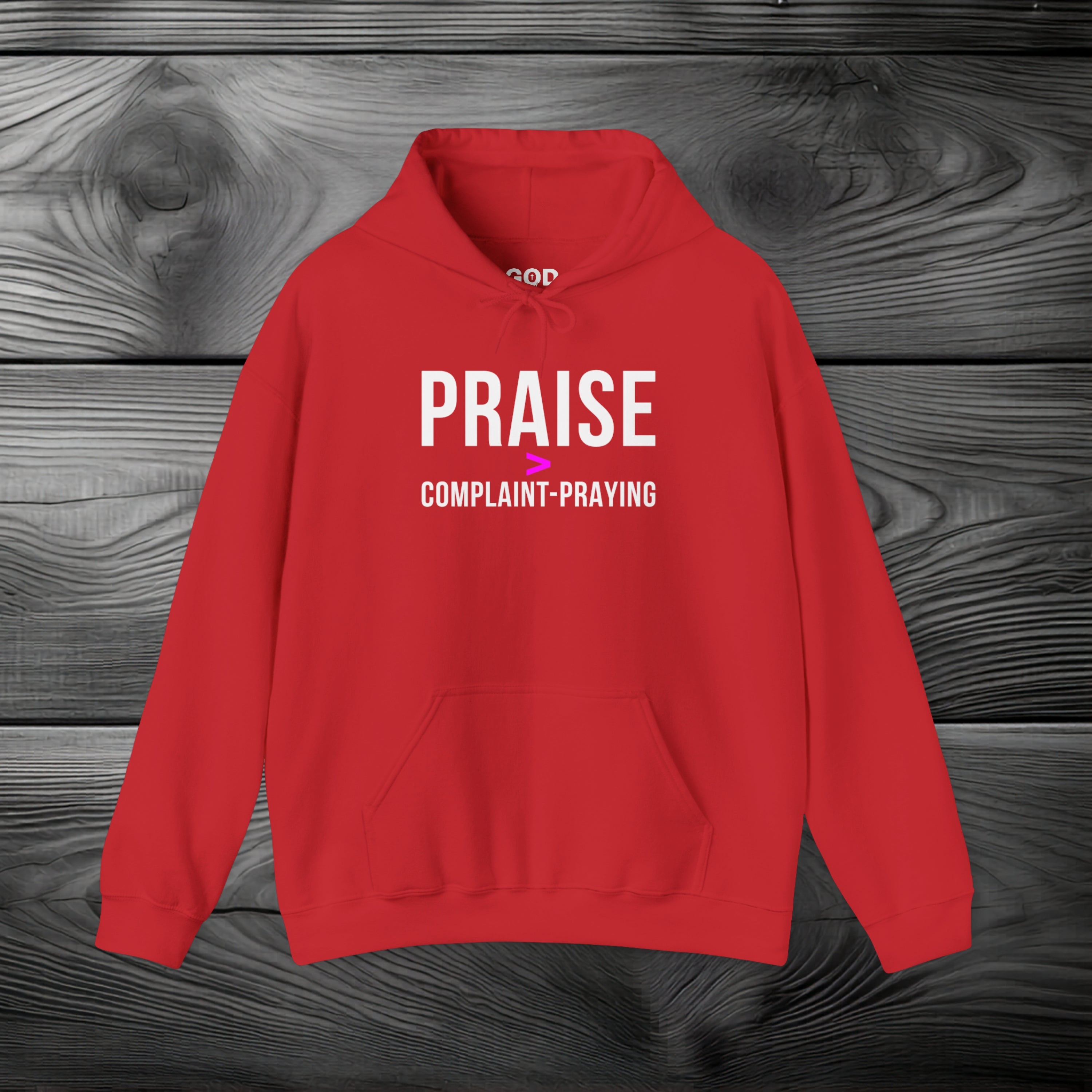 Praise > Complaint-Praying Pullover Hoodie