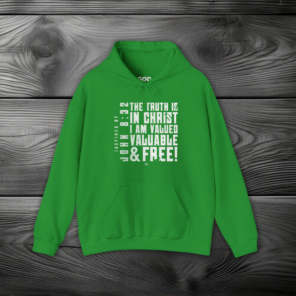 The Truth is in Christ I Am Valued Pullover Hoodie