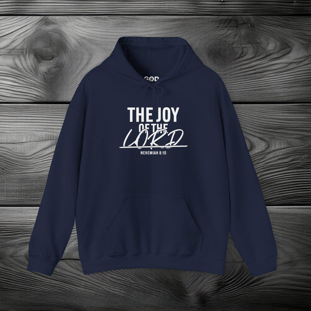 The Joy of The Lord Pullover Hoodie