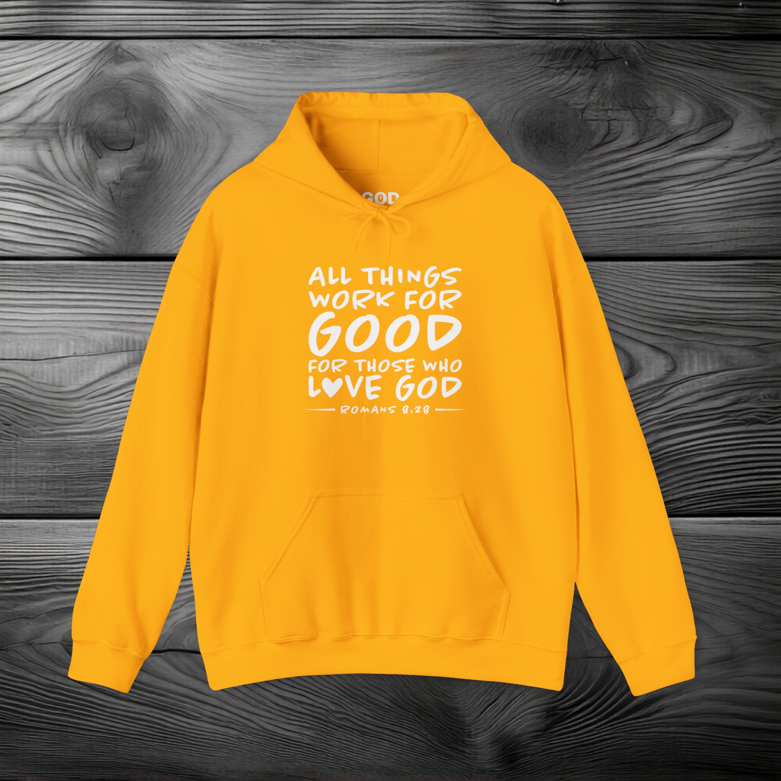 All Things Work for Good for Those Who Love God Pullover Hoodie