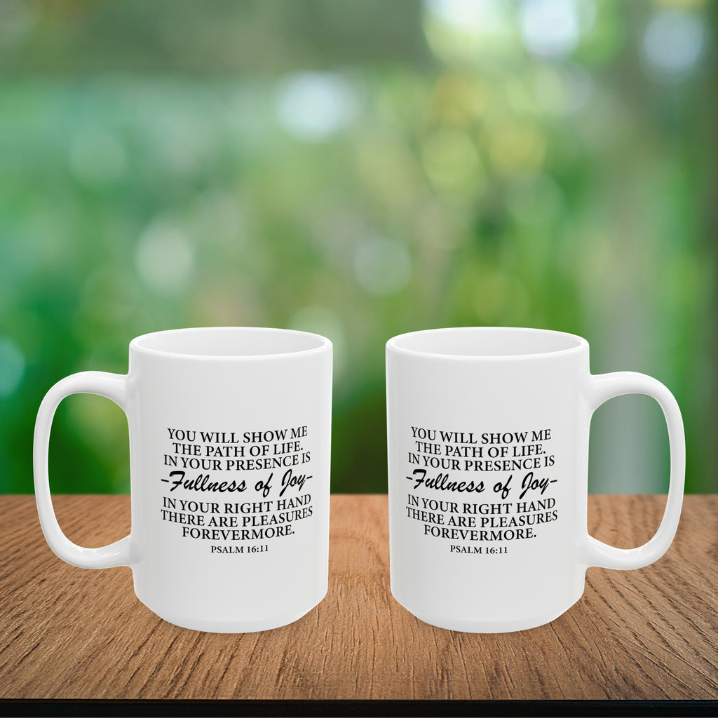 Joy In GOD's Presence Coffee Mug