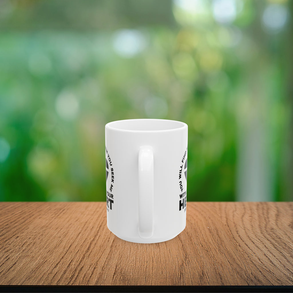Seek & You Will Find GOD Coffee Mug