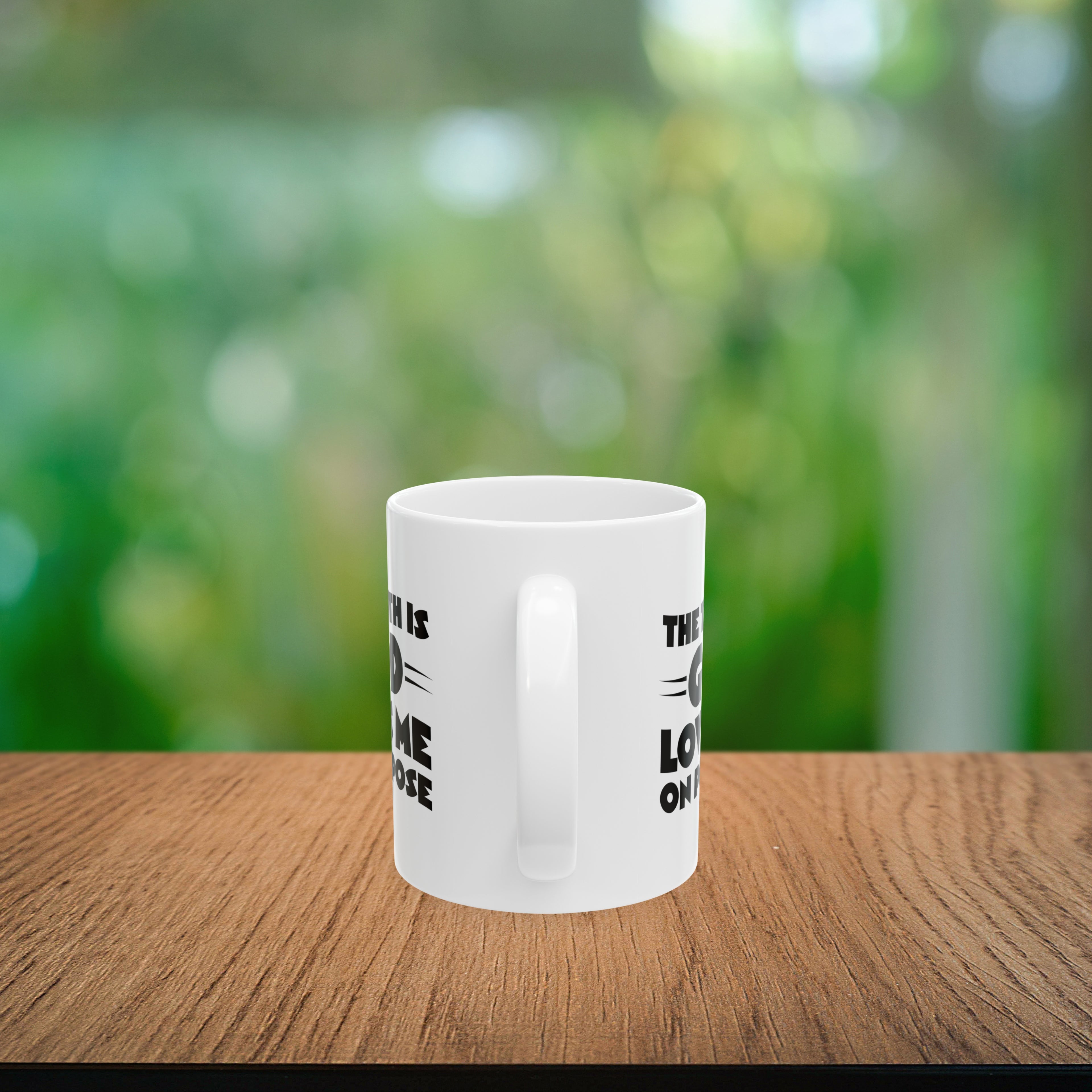 The Truth is God Loves Me on Purpose Coffee Mug