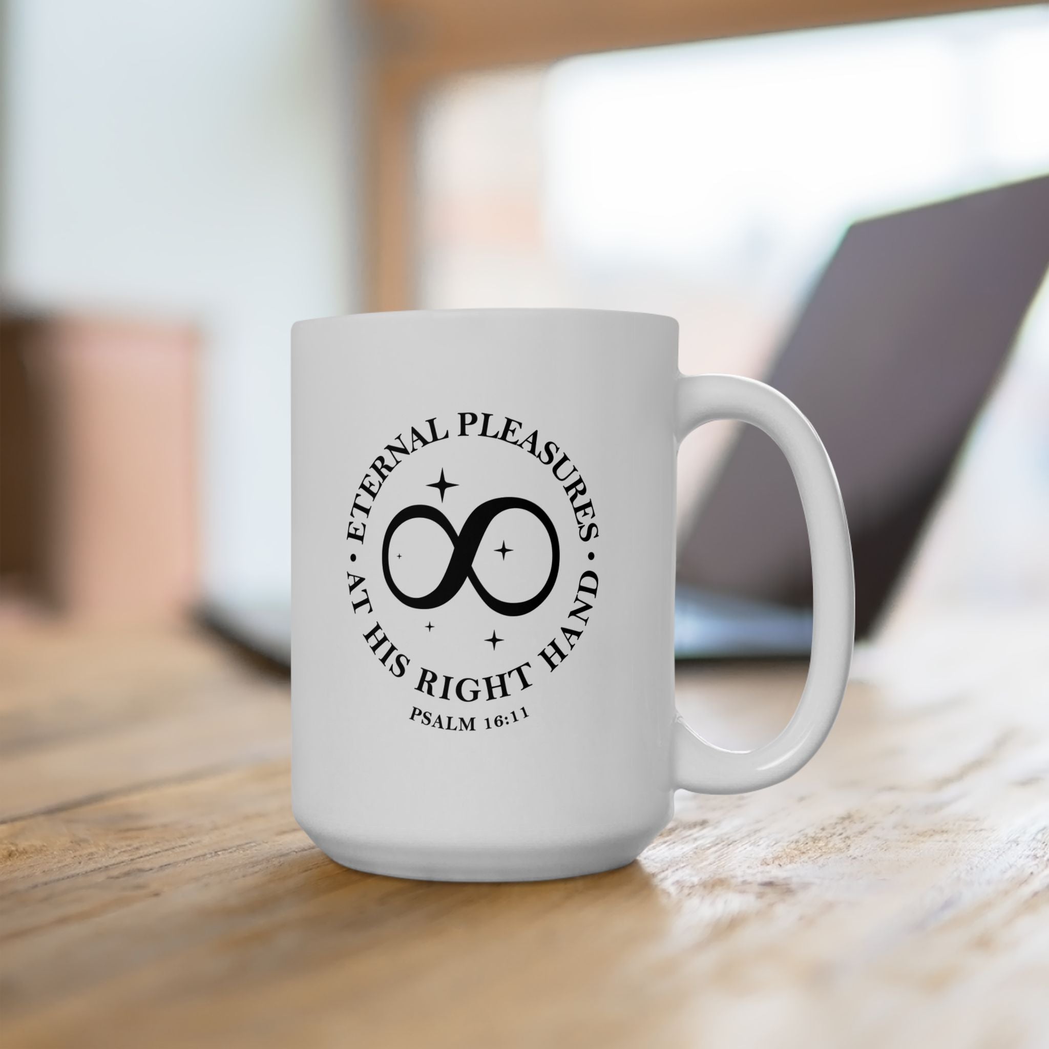 Eternal Pleasures at His Right Hand Coffee Mug